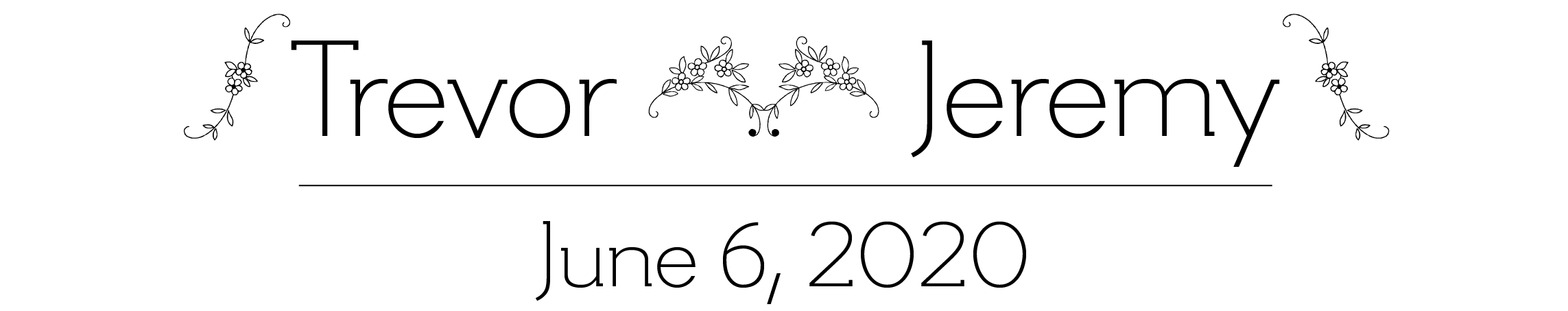 Trevor + Jeremy, June 6, 2020